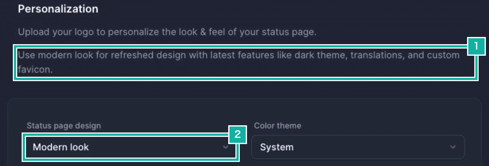 Status page settings. Number 1 marks the note that translations are a Modern look feature, number 2 marks Modern look under Status page design.